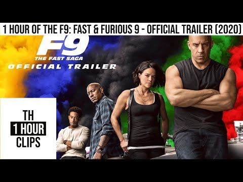 1 Hour of the F9: Fast & Furious 9 - Official Trailer (2020)