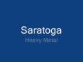 Saratoga - Heavy Metal