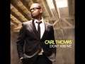 CARL THOMAS - Don't Kiss Me | New Music 2011