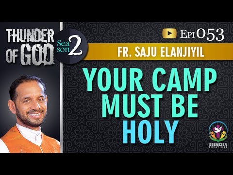 Thunder of God | Fr. Saju Elanjiyil | Season 2 | Episode 53