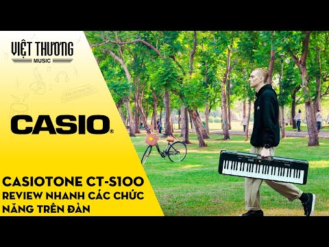 Review nhanh đàn organ Casiotone CT-S100 - Thiết kế nhỏ gọn, dể dàng di chuyển