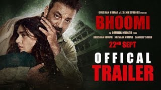  Bhoomi Trailer  (Official) Sanjay Dutt Aditi Rao 