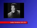 Celebrity Video Obits: Luthur Vandross Celebrity Video Obits: Luthur Vandross