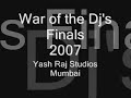 War of Dj's 2007 suketu and Url