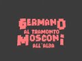 Germano al tramonto Mosconi all\ Germano al tramonto Mosconi all\