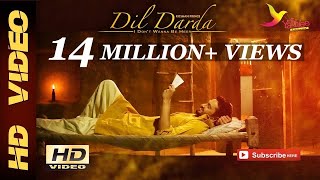 Dil Darda  Roshan Prince  Full Music Video