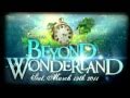 Beyond Wonderland 2011 Official Trailer
