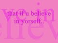 believe in yourself n u cn do anifin