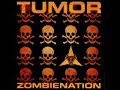 Zombienation Tumor Zombienation Tumor