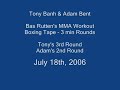 MMA Blog - July 18 - 2006 - 01 - Shadow Boxing - 01