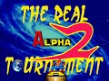 The Real Alpha Tournament Part 2