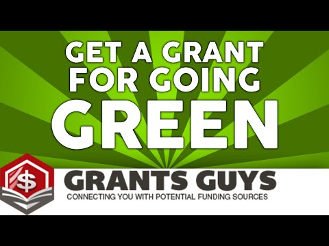 Get A Grant For Going Green