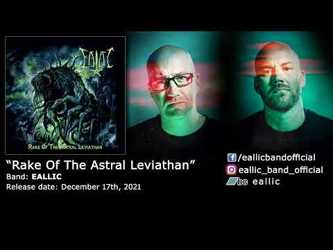 EALLIC - Rake Of The Astral Leviathan (2021)