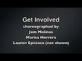 Get Involved: choreo by Jem, Marisa, & Lauren