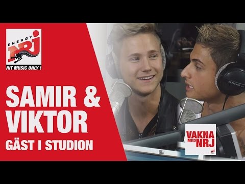 Samir & Viktor om Melodifestivalen 2015 - VAKNA MED NRJ