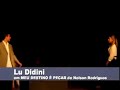 lu Didini em meu destino é pecar de nelson rodrigues