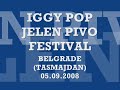 IGGY POP LIVE IN BELGRADE