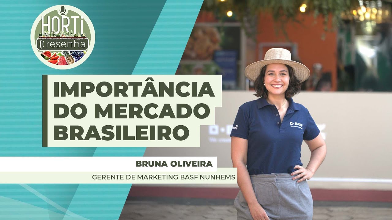 HORTI RESENHA #96  - A importância do mercado brasileiro de frutas, legumes e verdura