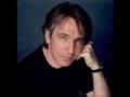 Alan Rickman- My number one 