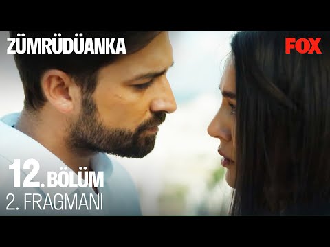 Zümrüdüanka 12. Bölüm Fragmanı                                                                                                                                                                                                                            