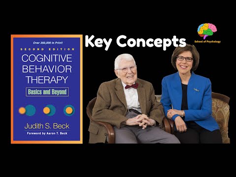 Cognitive Behavior Therapy, Second Edition - Basics and Beyond" by Judith S. Beck, and Aaron T. Beck