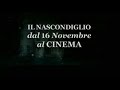 Il nascondiglio - trailer 1