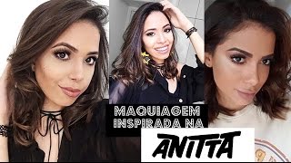 Make inspirada na Anitta