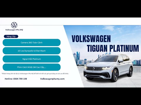 Cùng VW Phú Mỹ tìm hiểu những chi tiết nâng cấp ở phiên bản Tiguan Platinum | 0904 799 199