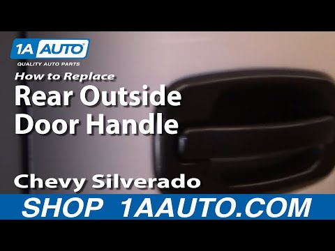 How To Install Replace Broken Rear Outside Door Handle Chevy Silverado GMC Sierra 99-02 1AAuto.com