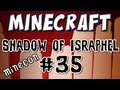 Minecraft - Shadow of Israphel Part 35: Lastwatch Hold (Minecon Special!)