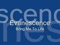 Evanescence-Bring Me To Life Evanescence-Bring Me To Life