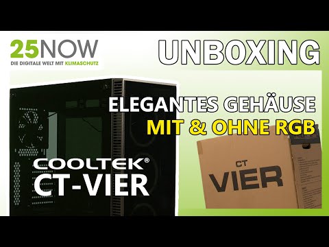 Cooltek VIER - Unboxing 25NOW