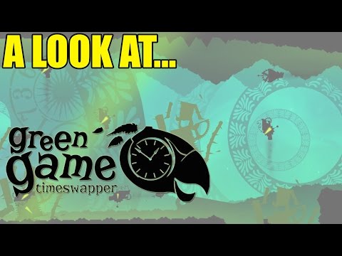 Green Game: TimeSwapper Green Game: TimeSwapper