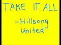 Hilsong-Take it All