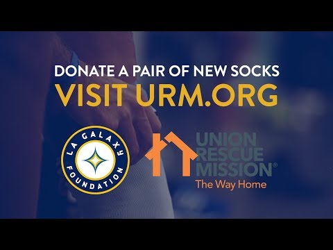 Video: Donate socks to those in need | LA Galaxy Foundation & Union Rescue Mission