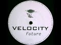 Velocity - Future