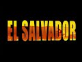 El Salvador Revealed!