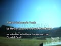 this unusual trailer to indiana jones and the crystal scull is also my apology to the glamorous arthur rimbound's poetry.
