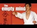 The Empty Mind (Martial Arts Documentary)