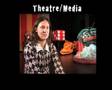 Theatre/Media