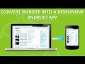 How To Convert Website Into Android App Using Andr
