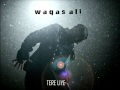 Waqas Ali - Tere Liye *New 2011*