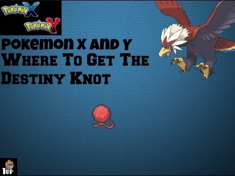 how to get a destiny knot in pokemon x