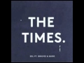 Sol The Times Official Music Video and Lyrics