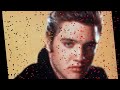 Only you - Elvis Presley