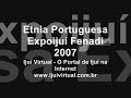 Etnia Portuguesa - Expoiju� Fenadi 2007
