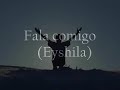 Fala Comigo (Eyshila)