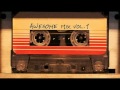 OST Guardians Of The Galaxy Awesome Mix Vol 1 - Fu