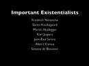 Existentialism Existentialism