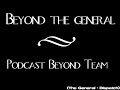 Beyond the General - Podcast Beyond Team